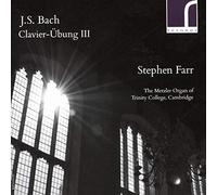 Stephen Farr - Clavier-Ubung Iii