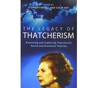 Stephen Farrall The Legacy of Thatcherism (Tascabile)