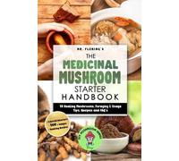 Stephen Fleming The Medicinal Mushroom Starter Handbook (Tascabile)