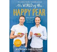 Stephen Flynn David Flynn The World of the Happy Pear (Copertina rigida)