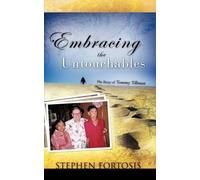 Stephen Fortosis Embracing the Untouchables (Tascabile)