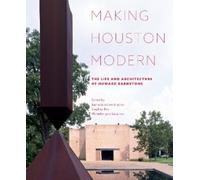 Stephen Fox Making Houston Modern (Copertina rigida)