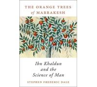 Stephen Frederic Dale The Orange Trees of Marrakesh (Copertina rigida)