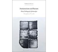 Stephen Frosh Antisemitism and Racism (Tascabile) Psychoanalytic Horizons