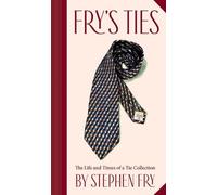 Stephen Fry Fry's Ties (Copertina rigida)