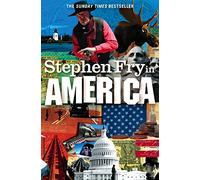 Stephen Fry in America [Lingua Inglese]