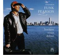StEPhen Funk Pearson - Hudson River Debut