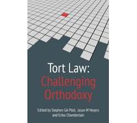 Stephen G.A. Pitel Tort Law: Challenging Orthodoxy (Copertina rigida)