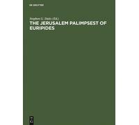 Stephen G. Daitz The Jerusalem Palimpsest of Euripides (Copertina rigida)