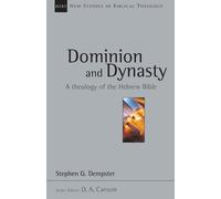Stephen G. Dempster Dominion and Dynasty (Tascabile)
