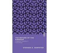 Stephen G. Dempster The Return of the Kingdom (Tascabile)