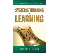 Stephen G. Hain The Manager's Pocket Guide to Systems Thinking and L (Tascabile)