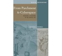 Stephen G. Nichols From Parchment to Cyberspace (Copertina rigida)