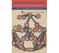 Stephen G. Nichols The Futures of Medieval French (Copertina rigida) Gallica
