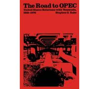 Stephen G. Rabe The Road to OPEC (Tascabile) Texas Pan American Series