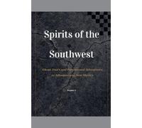 Stephen G Spirits of the Southwest (Tascabile)
