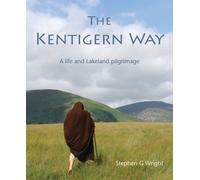 Stephen G Wright The Kentigern Way (Tascabile)