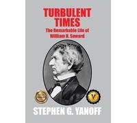 Stephen G Yanoff Turbulent Times (Copertina rigida)