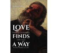 Stephen Gabriel Love Finds a Way (Tascabile)