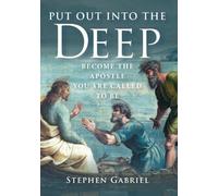 Stephen Gabriel Put Out Into the Deep (Tascabile)