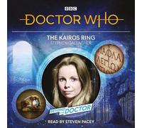 Stephen Gallagher Doctor Who: The Kairos Ring (CD)