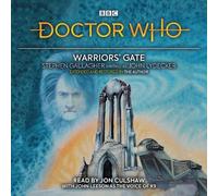 Stephen Gallagher John Lydecker Doctor Who: Warriors’ Gate (CD)