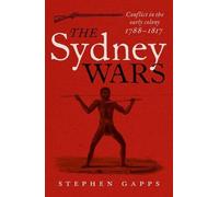Stephen Gapps The Sydney Wars (Tascabile)