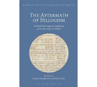 Stephen Gaukroger The Aftermath of Syllogism (Tascabile)