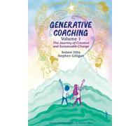 Stephen Gilligan Robert B Dilts Dilts Robe Generative Coaching Volu (Tascabile)