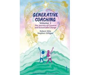 Stephen Gilligan Robert B Dilts Dilts Robe Generative Coaching Volu (Tascabile)
