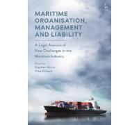 Stephen Girvin Maritime Organisation, Management and Liability (Tascabile)