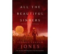 Stephen Graham Jones All the Beautiful Sinners (Tascabile)