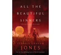Stephen Graham Jones All the Beautiful Sinners (Tascabile)