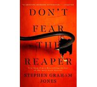 Stephen Graham Jones Don't Fear the Reaper (Copertina rigida)