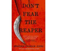 Stephen Graham Jones Don't Fear the Reaper (Tascabile)