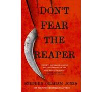 Stephen Graham Jones Don't Fear the Reaper (Tascabile)