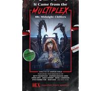 Stephen Graham Jones Kevin J Anderson It Came from the Multiplex (Tascabile)