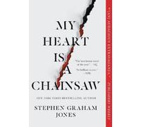 Stephen Graham Jones My Heart Is a Chainsaw (Tascabile) Indian Lake Trilogy