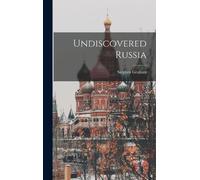 Stephen Graham Undiscovered Russia (Copertina rigida)