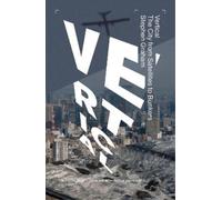 Vertical: The City from Satellites to Bunkers
