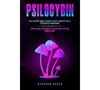 Stephen Green Psilocybin (Tascabile)