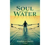 Stephen Green SOUL ON THE WATER (US version) (Tascabile)