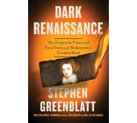 Stephen Greenblatt Dark Renaissance (Copertina rigida)