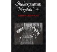 Stephen Greenblatt Shakespearean Negotiations: No. 84 (Tascabile)