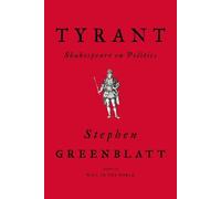 Stephen Greenblatt Tyrant (Copertina rigida)