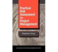 Stephen Grey Practical Risk Assessment for Project Management (Copertina rigida)