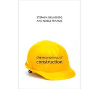 Stephen Gruneberg Noble Francis The Economics of Construction (Copertina rigida)