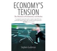 Stephen Gudeman Economy's Tension (Tascabile)