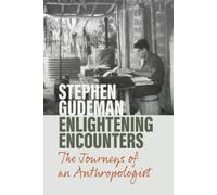 Stephen Gudeman Enlightening Encounters (Copertina rigida)