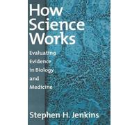 Stephen H. Jenkins How Science Works (Copertina rigida)